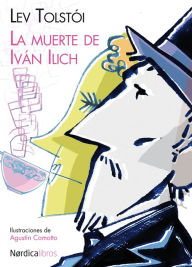 Title: La muerte de Iván Ilich, Author: Lev Tolstói