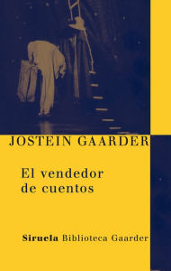 Title: El vendedor de cuentos, Author: Jostein Gaarder