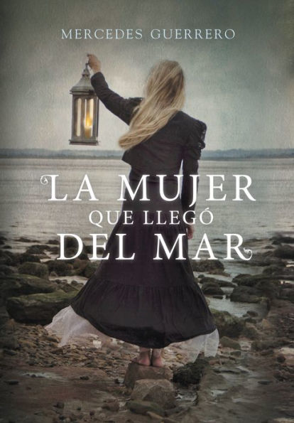 La mujer que llegó del mar