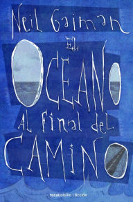 Free ebooks downloading in pdf El oceano al final del camino iBook ePub (English literature) by Neil Gaiman 9788416240340