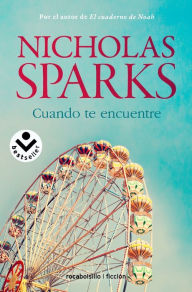 Title: Cuando te encuentre (The Lucky One), Author: Nicholas Sparks