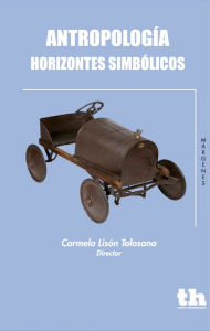 Title: Antropología horizontes simbólicos, Author: Carmen Lisón Tolosana