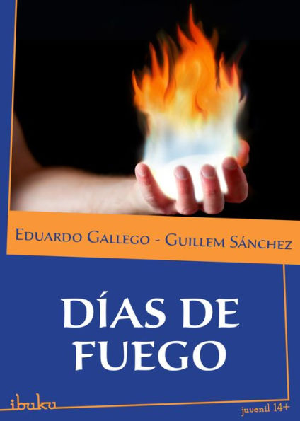 Días de fuego