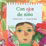 Title: Con ojos de niño (Through the Eyes of a Child), Author: Jimena Licitra