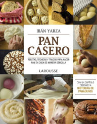 Title: Pan casero, Author: Ibán Yarza Herrero