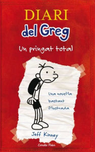 Title: Diari del Greg 1. Un pringat total, Author: Jeff Kinney