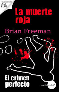 Title: La muerte roja, Author: Brian Freeman