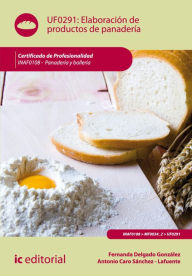 Title: Elaboración de productos de panadería. INAF0108, Author: Fernanda Delgado González
