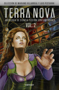 Title: Terra Nova 2: Antología de ciencia ficción contemporánea, Author: Varios Autores