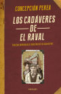 Los cadáveres de El Raval (El misterio de la Caja Bethel 3)