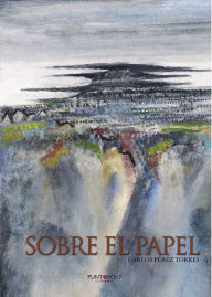 Title: Sobre el papel: (Cuentos y artículos, 2009 - 2012), Author: Scott Locke