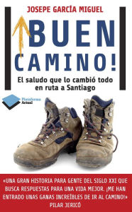 Title: ¡Buen camino!, Author: Josepe García Miguel