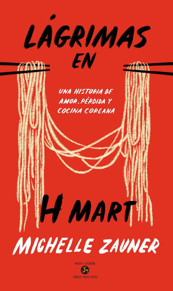 L grimas en H Mart: Una historia de amor, p rdida y cocina coreana
