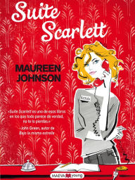 Title: Suite Scarlett, Author: Maureen Johnson