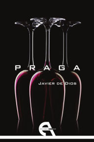 Title: Praga, Author: Javier de Dios