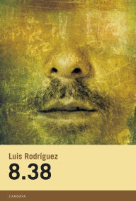 Title: 8.38, Author: Luis Rodríguez