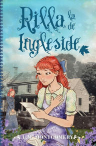 Title: Rilla, la de Ingleside, Author: L. M. Montgomery