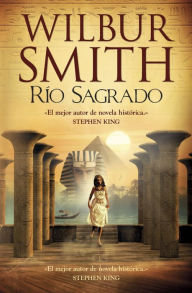 Title: Ro sagrado (River God), Author: Wilbur Smith