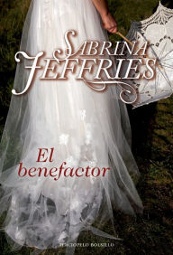 Title: El Benefactor, Author: Sabrina Jeffries