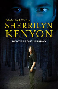 Title: Mentiras susurradas (Whispered Lies), Author: Sherrilyn Kenyon