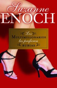 Title: Los multimillonarios las prefieren rubias, Author: Suzanne Enoch