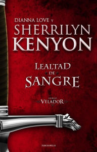 Title: Lealtad de sangre, Author: Sherrilyn Kenyon