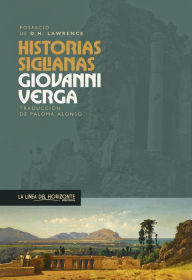Title: Historias sicilianas, Author: Giovanni Verga