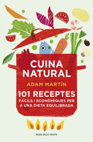 Title: Cuina natural, Author: Adam Martin