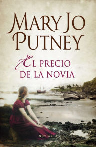 Title: El precio de la novia (Novias 3), Author: Mary Jo Putney