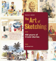 Free audio books online listen without downloading The Art of Sketching: 200 Years of Travel Diaries in English