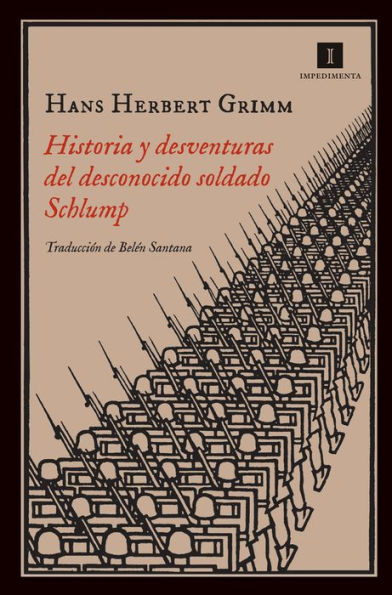 Historia y desventuras del desconocido soldado Schlump