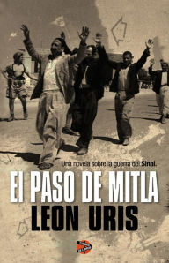 Title: El paso de Mitla, Author: Leon Uris