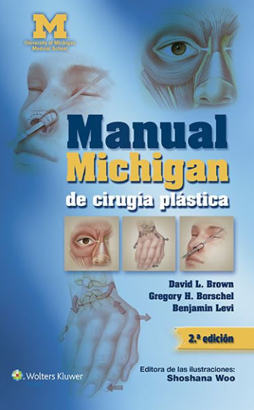 Manual Michigan de cirugía plástica / Edition 2