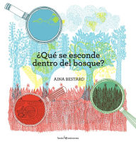 Title: ï¿½Quï¿½ se esconde dentro del bosque?, Author: Aina Bestard