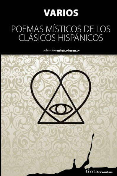 Poemas Misticos de Los Clasicos Hispanicos