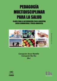 Title: Pedagogía multidisciplinar para la salud, Author: Concepción Aroca Montolío