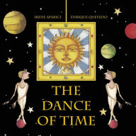 Title: The Dance of Time, Author: Irene Aparici