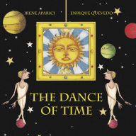 Title: The Dance of Time, Author: Irene Aparici