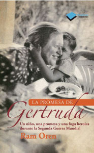 Title: La promesa de Gertruda, Author: Ram Oren