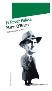 Title: El tercer policía, Author: Flann O'Brian