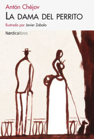 Title: La dama del perrito, Author: Antón Chéjov