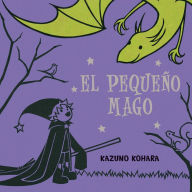 Title: El Pequeno mago, Author: Kazuno Kohara