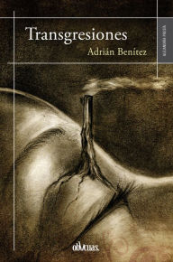 Title: Transgresiones, Author: Adrián Benítez