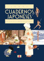 Cuadernos japoneses 1. Un viaje por el imperio de los signos