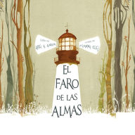 Title: El faro de las almas (The Lighthouse of Souls), Author: Ariel Andrés Almada