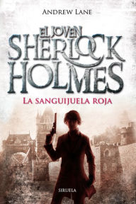 Title: La sanguijuela roja, Author: Andrew Lane