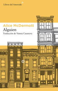 Title: Alguien, Author: Alice McDermott