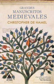 Title: Grandes manuscritos medievales, Author: Christopher de Hamel