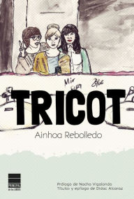 Title: Tricot, Author: Ainhoa Rebolledo