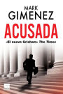 The Case Against William By Mark Gimenez Nook Book Ebook Barnes Amp Noble 174